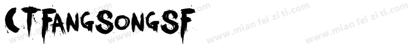 CTFangSongSF 3字体转换